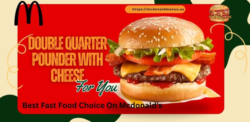 mc menu Double Quarter Pounder with Cheese