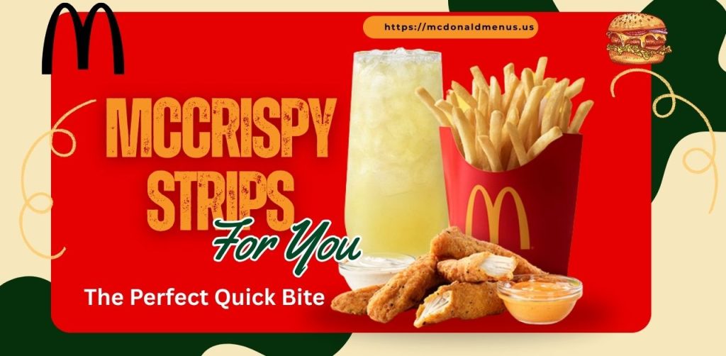 mcdonalds McCrispy Strips us menu