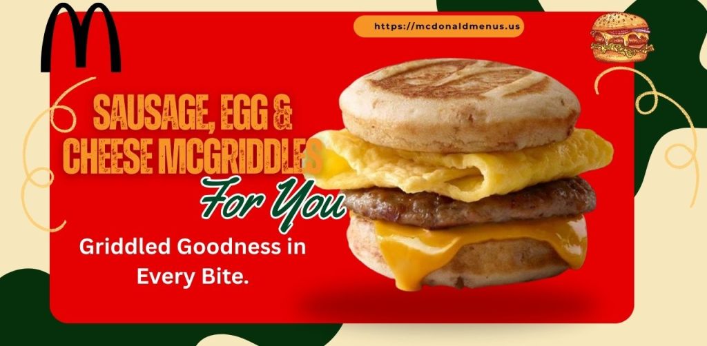 Sausage, Egg & Cheese McGriddles us