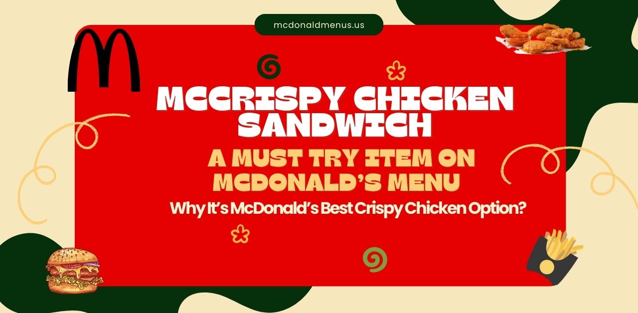 mcdonalds mccrispy chicken sandwich